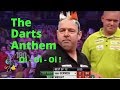 The darts anthem  chase the sun