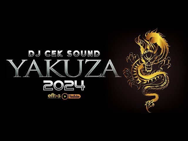 DJ YAKUZA V3 2024 / COCOK BUAT CEK SOUND SYSTEM ANDA class=
