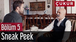 Çukur 5. Bölüm - Sneak Peek