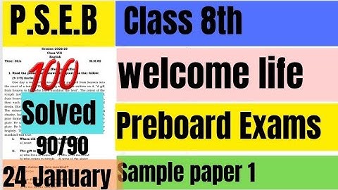 8th class paper of welcome life preboard january exam 2023
