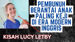 KISAH NYATA PEMBUNUHAN SADIS OLEH PERAWAT LUCY LETBY