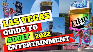 Las Vegas Guide To Adult Entertainment 2022 