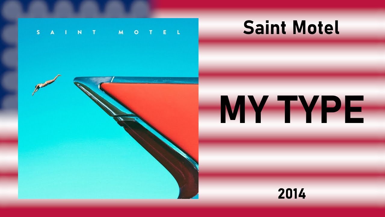 just my type saint motel