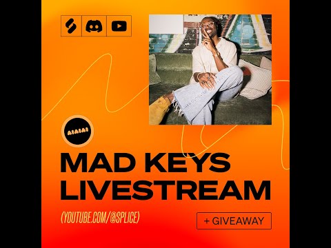 Mad Keys x Splice Music Q&A