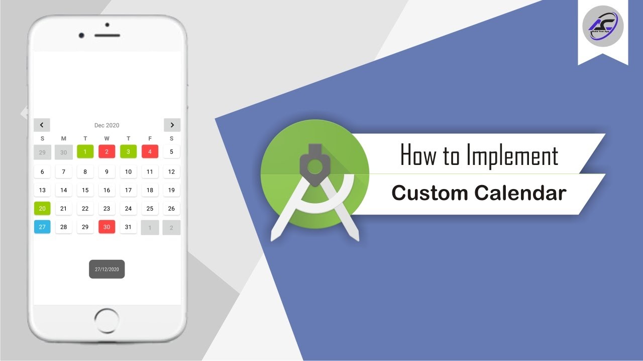 How to Implement Custom Calendar in Android Studio CustomCalendar