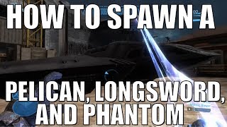 Halo Reach Forge - How to Spawn a Pelican, Longsword, and Phantom in Forge