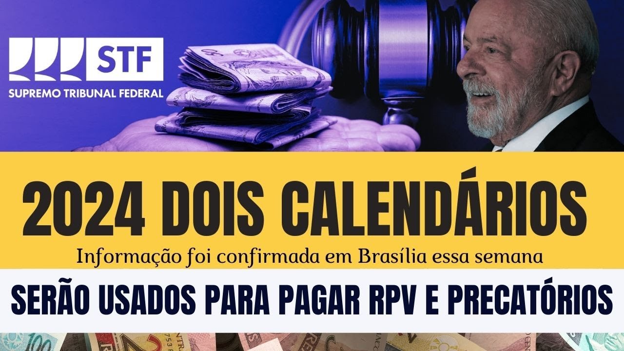 CALENDÁRIO DUPLO JUDICIAL 2024 VEJA COMO SERÃO PAGOS OS ATRASADOS DO ...