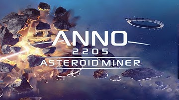 Official Anno 2205: Asteroid Miner (by Ubisoft) Launch Trailer (iOS / Android)