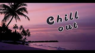 Chillout Music with pink sky for Calm , Relaxing
