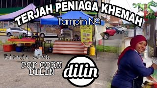 TERJAH PENIAGA KHEMAH  _  Tampin Negeri Sembilan