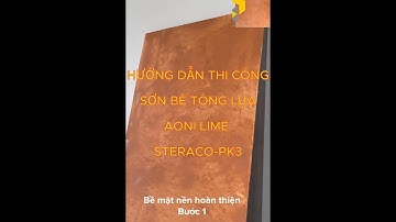 HƯỚNG DẪN THI CÔNG SƠN BÊ TÔNG LỤA AONI | Sơn Hiệu Ứng | Stucco | Venetian Plaster | Venice