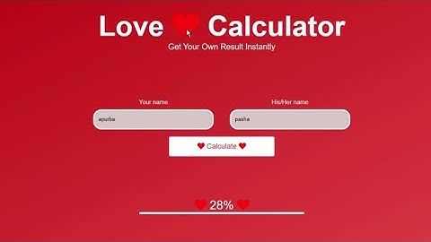 How to make love calculator in HTML5 CSS3 & JAVASCRIPT | beginner javascript tutorial