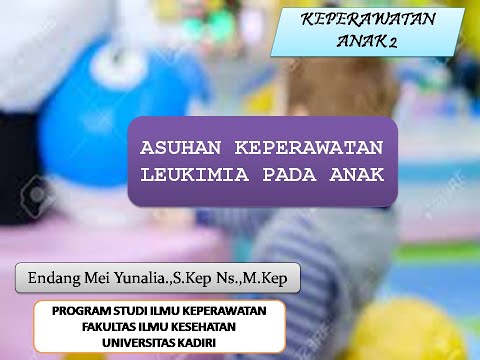 Asuhan Keperawatan Leukemia pada Anak