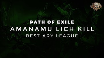 [BSC] Path of Exile - Amanamu Lich Kill on Blade Flurry Champion
