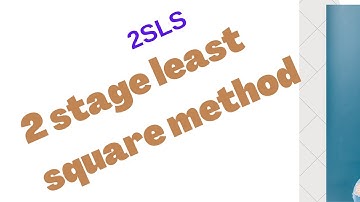 2SLS stage linear square method