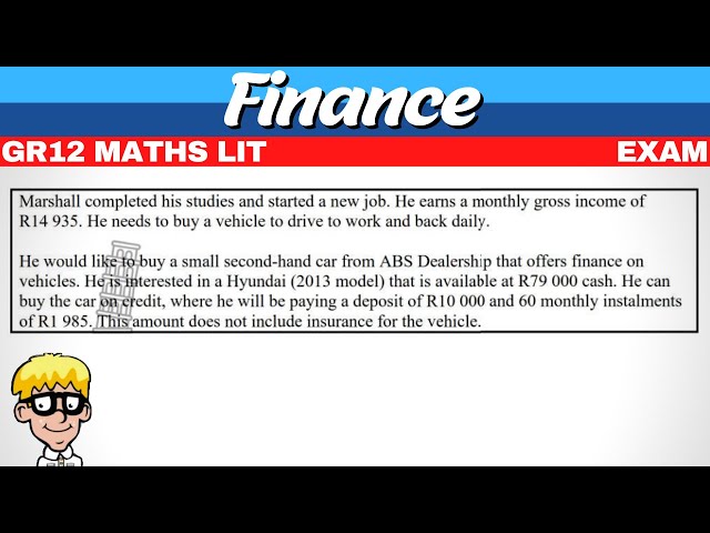 Grade 12 | Maths Lit Finance Exam Questions class=