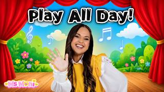 Play All Day | Fun Play Song for Kids | Ms Moni