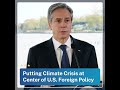 Putting Climate Crisis at the Center of U.S. Foreign Policy