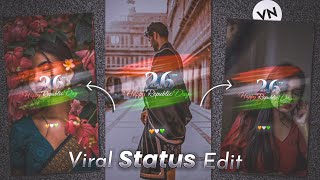 Republic Day Special Status Video Editing Vn Video Editor | 26 January Status Video Editing screenshot 1