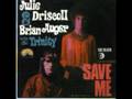 Julie Driscoll &amp; Brian Auger - Save Me