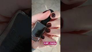 Dahlia - ILNP#nailpolishswatch #ilnp