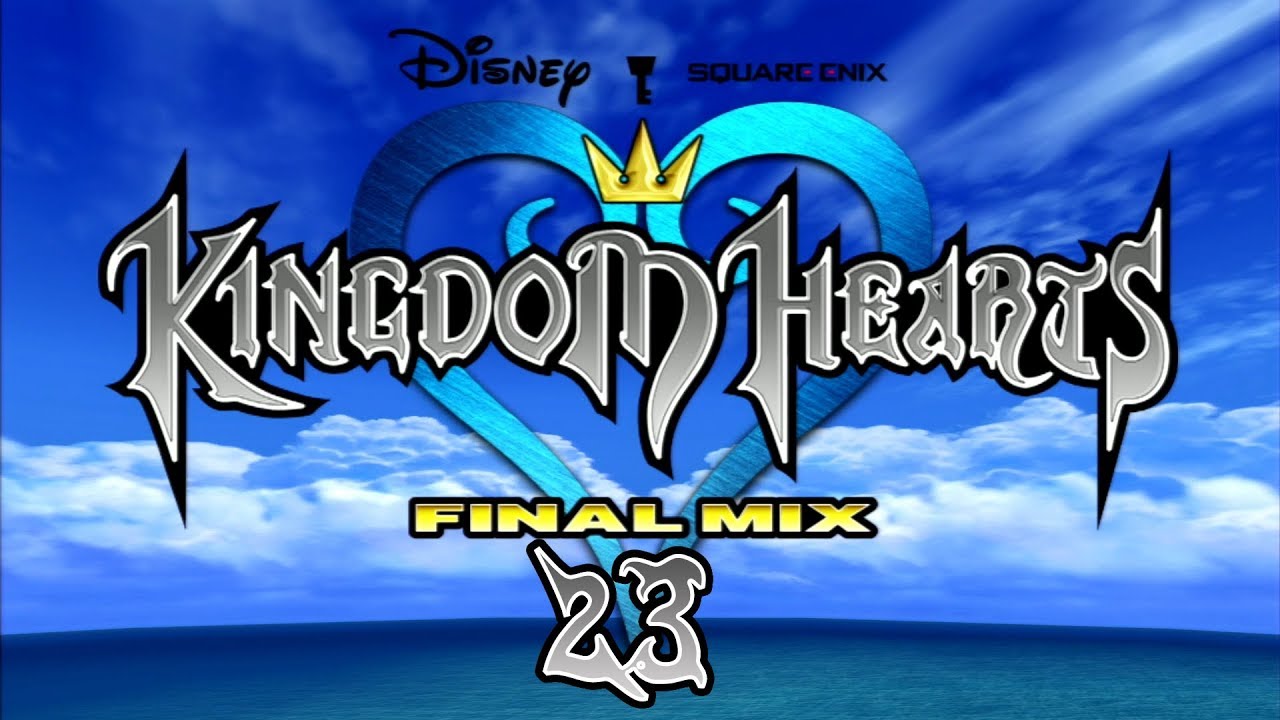 Kingdom Hearts Final Mix 100% #23 - YouTube