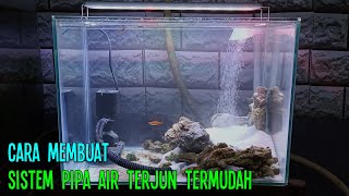 Aquascape Air Terjun 40cm | Part 1 - Membuat Sistem Pipa Waterfall Cara Ter-Mudah