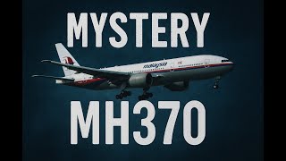 The Enigma of Flight MH370: Unraveling the Mystery