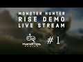 Monster Hunter Rise Demo | Live Stream #1 | IT'S DOOT TIME