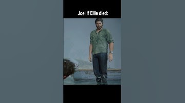Imagine Joel if Ellie died...💀  #shorts