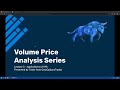 Volume Price Analysis III w/Tostie - June 3, 2025