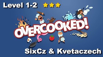 Overcooked, Level 1-2, 3 stars, 2 Player Co-op
