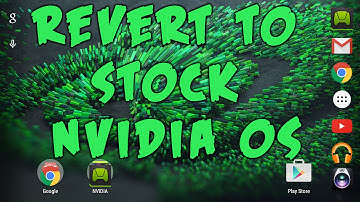 How to revert your NVIDIA SHIELD TABLET K1 to stock NVIDIA OS Android 5