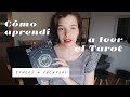 Cómo aprendí a leer el tarot | Trucos y recursos para principiantes ✨