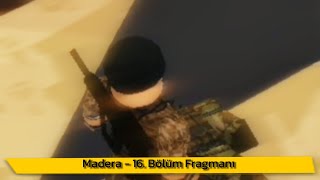 Madera - 16. Bölüm Fragmanı Cavit, Ne Peşinde?...