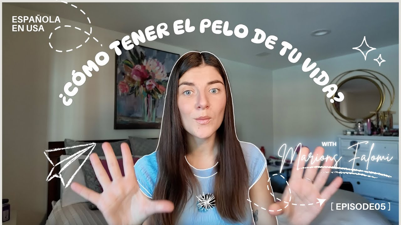 Cómo tener el pelo de tu vida en USA 🇺🇸✨