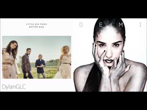 Better Man In The USA | Little Big Town & Demi Lovato Mashup!