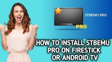 How to install STBEmu Pro on FireStick or Android TV / Get Best Mag Emulator