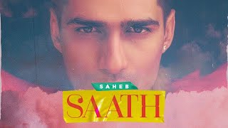 Video thumbnail of "SAATH : Saheb (Official Video) Snipr | Babbu | Bless Studios"