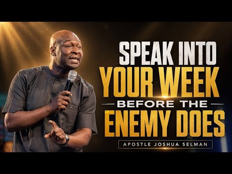 [Tuesday 9th June, 2026] Speak into your Tuesday before the Enemy does - APOSTLE JOSHUA SELMAN
