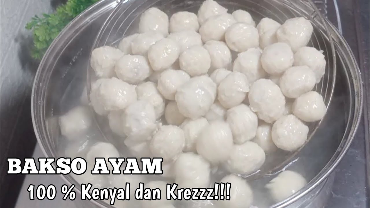 Resep Bakso Ayam Kenyal dan Kress!! Takaran Resep Pas lengkap dgn Tips Anti Gagal