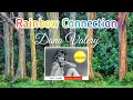 Rainbow Connection - Dana Valery