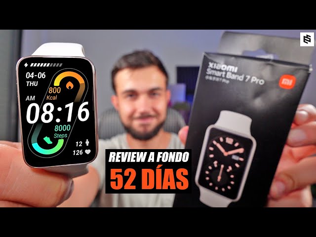 OPINIÓN FINAL!💥REVIEW XIAOMI BAND 7 PRO tras 52 DÍAS de USO 