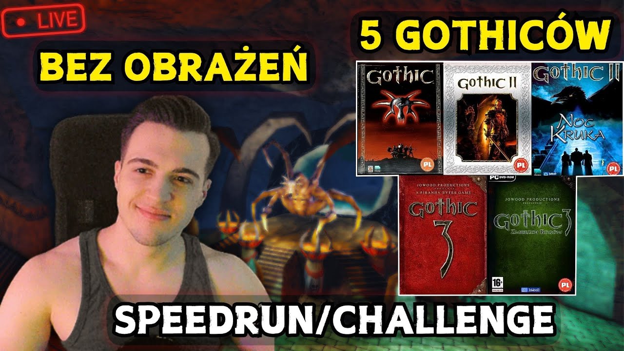 GOTHIC PIĘCIOLOGIA Bez Obrażeń - CHALLENGE / SPEEDRUN No Hit