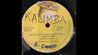 Masiye Band - We Ndeke Yandi Ka Kalindula
