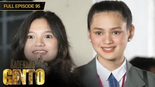 [ENG SUBS] Full Episode 95 | Kadenang Ginto