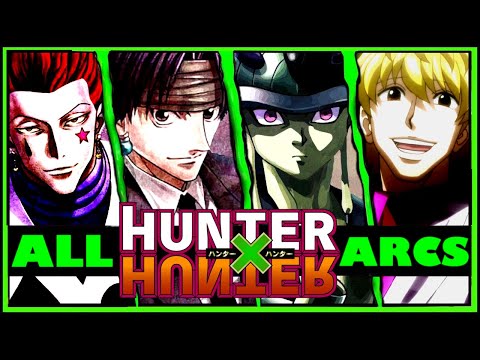 The 9 Best 'Hunter X Hunter' Arcs, Ranked