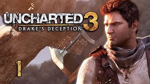 Uncharted 3 Walkthrough - Part 1 "It Begins..." (Let