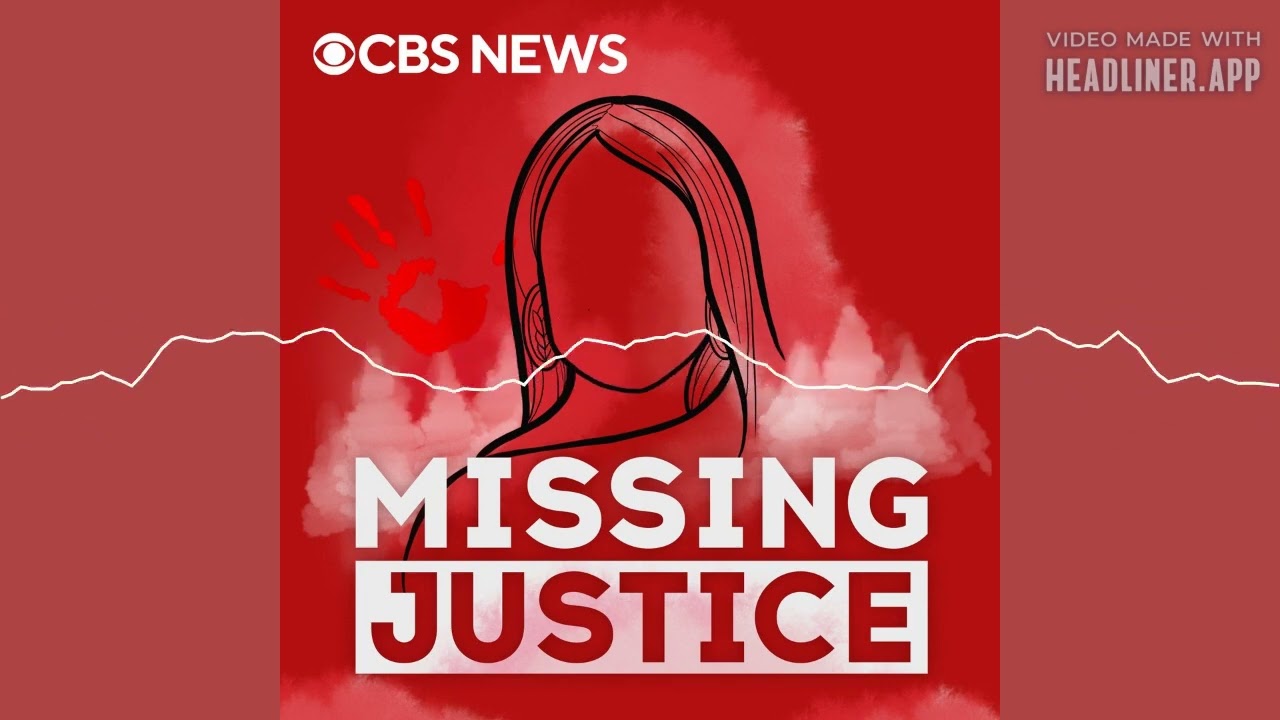 Missing Justice Podcast Trailer