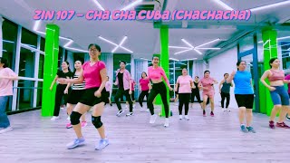Zumba Zin Vol.107 | Cha cha cuba | Chachacha | Thao Nhi